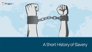 A Short History of Slavery  5 Minute Video [upl. by Innaig]