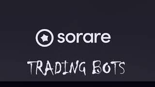 Sorare Trading bots [upl. by Euphemiah976]