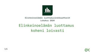 Luottamusindikaattori lokakuu 2024 [upl. by Perloff14]