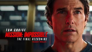 Mission Impossible – The Final Reckoning  Teaser Trailer 2025 Movie  Tom Cruise [upl. by Sapphera]