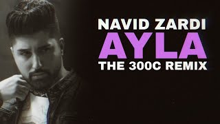 Navid Zardi ft Abba Karib  AYLA THE300C BEATZ REMIX [upl. by Rivera480]