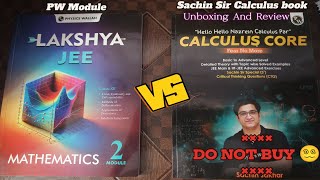 Sachin Sir PW calculus book Review Sachin sir calculus book comparision with Lakshya PW Module [upl. by Cad]