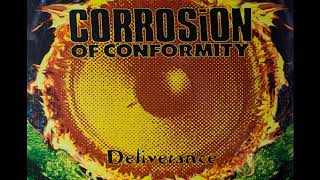 C̲orrosion O̲f C̲onformity – D̲eliverance̲ Full Album [upl. by Odnalor]