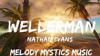 Nathan Evans  Wellerman Lyrics Tiktok song 220 KID x Billen Ted Remix Sea Shanty  30min [upl. by Eedna]