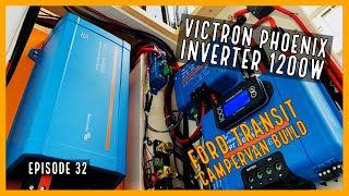 Victron Phoenix Inverter 1200VA install  EP32  Ford Transit Campervan Build [upl. by Eniamrahc996]