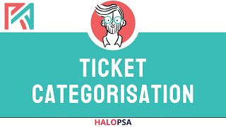 HaloPSA  Ticket Categorisation Custom Fields [upl. by Aseel]