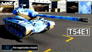 T54E1  Preregistration Award Tank Review amp Gameplay  MWT Tank Battles [upl. by Parrott]