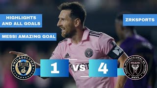 Inter Miami vs Philadelphia 41 Highlights and All Goals  Messi Unstoppable 🔥 [upl. by Tiemroth]