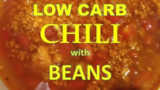 Low Carb amp Keto Chili With Real Beans Recipe [upl. by Eiramana]