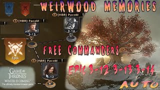 GoT WiC  Weirwood Epic 312 313 314 AUTO Free Commanders [upl. by Verlie]