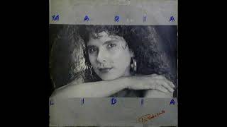 Maria Lidia  Por Tudo e Tanto 1990  Album Completo [upl. by Ylecic]