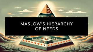 Understanding Maslow’s Hierarchy of Needs [upl. by Pirbhai]