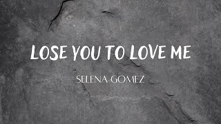 Selena Gomez  Lose You To Love Me  Lirik Lagu Terjemahan Lyrics [upl. by Essa]