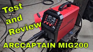 Reviewing And Testing The Arccaptain Mig200 Multi Process Mig Welder 200 Amps Aluminum arccaptain [upl. by Novhaj]