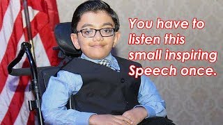 Great motivational speech by 15 years old desabled Sparsh Shah from New Jersey [upl. by Ro]