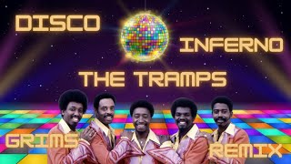 The Trammps  Disco Inferno Grims Remix [upl. by Petulia]