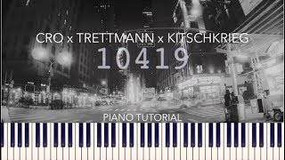 Cro x Trettmann x KitschKrieg  10419 Piano Tutorial  Noten [upl. by Neelrahs852]