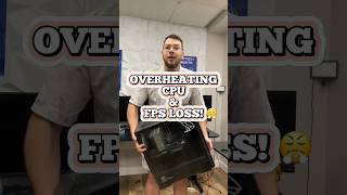 Overheating CPU amp FPS loss 😤 overheating pcrepair gamingpc pcgaming techvideo [upl. by Enait52]