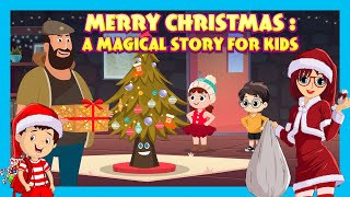 Merry Christmas A Magical Story for Kids  Sparkling Stories for Little Ones merrychristmas [upl. by Annait396]