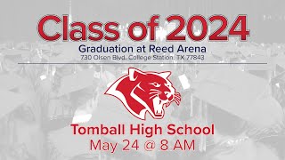 Tomball High School Graduation 2024  Tomball ISD [upl. by Anima964]