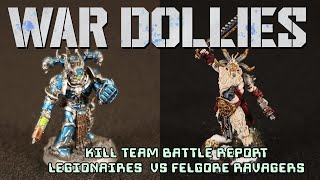 WarDollies Warhammer 40K Kill Team Battle Report Chaos Legionaries Vs Fellgor Ravagers [upl. by Kealey298]