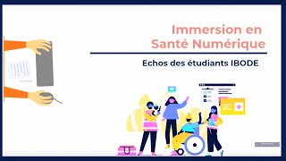 Immersion en Santé Numérique  Échos des étudiants IBODE [upl. by Kurr68]