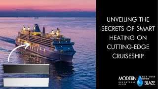 Unveiling the Secrets of Smart Heating on CuttingEdge Cruiseship [upl. by Ragnar]