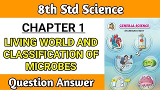 living world and classification of microbes question answer  class 8 science chapter 1 exercise [upl. by Kort]