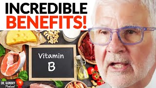 The INSANE BENEFITS Of Vitamin B NOBODY SHARES  Dr Steven Gundry [upl. by Notanhoj]