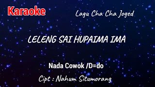 Karaoke  Leleng sai hupaima ima Nada Cowok [upl. by Shirley]