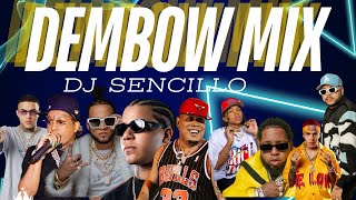 DEMBOW MIX DJ SENCILLO VERANO 2024 LO MAS PEGADO dembow DJSENCILLO [upl. by Kath463]