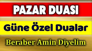 PAZAR DUASI DİNLE Faziletli Dualar [upl. by Hollis]