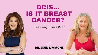 The Truth about DCIS and Breast Cancer [upl. by Einnol]