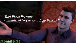 5 minutes of ”my name is Eggs Benedict“ Song “You Belong Here” by JT music [upl. by Jt595]