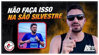 NÃO FAÇA ISSO NA SÃO SILVESTRE 2023 [upl. by Marris]