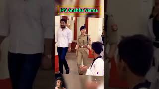 🇮🇳IPS Anshika Verma UPSC Motivation 🎯🚨💪Police CSE [upl. by Atnahsal]