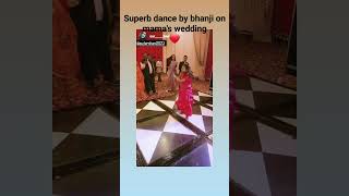 dance by bhanji on mamas weddingweddingperformancesongformamadancebybhanjimamaswedding [upl. by Ynatil]