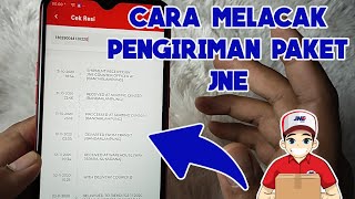 CARA MELACAK PENGIRIMAN PAKET JNE DAN MELIHAT STATUSNYA [upl. by Ssitruc]