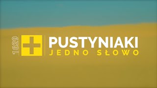 Pustyniaki 1629 Jedno słowo [upl. by Aidaas]