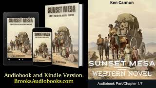 Part 17 Western Audiobook quotSunset Mesaquot Unabridged  Full Length Classic Westerns Audiobooks [upl. by Russell]