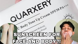 QUARXERY TONE UP CREAM WITH SPF 30 FOR FACE AND BODY REVIEW [upl. by Oos667]