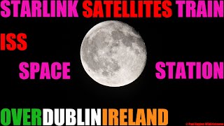 International Space Station ISS as seen from earth Ireland  SpaceXs Starlink satellites train [upl. by Durman]