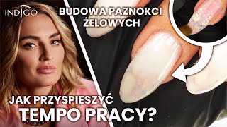 Jak przyspieszyć tempo pracy w stylizacji paznokci  paznokcie żelowe krok po kroku  Indigo Nails [upl. by Llacam]