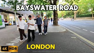 🇬🇧4KLONDON Street Walk Bayswater Road to Praed Street London City United Kingdom [upl. by Lizzy]