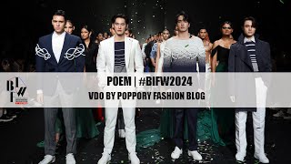 POEM  Bangkok International Fashion Week 2024  VDO BY POPPORY [upl. by Adnerak]