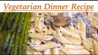 Vegetarian Dinner Recipes [upl. by Anitnerolf731]