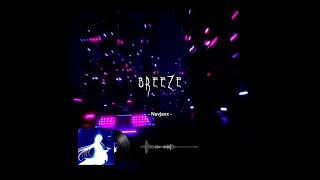 Navjaxx  Breeze brisanet brisa brisas navjaxx breeze eletronicmusic eletronica nostalgic [upl. by Nnylanna582]