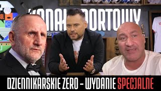 DZIENNIKARSKIE ZERO WYDANIE SPECJALNE NAJMAN SŁOWIK I PRUSZKÓW WYP [upl. by Milka]