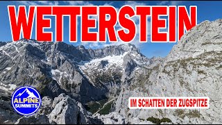 WETTERSTEIN  Im Schatten der Zugspitze  bergsteigen alpen zugspitze wetterstein [upl. by Hen334]