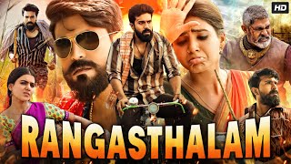 Rangasthalam Full Movie In Hindi Dubbed  Ramcharan  Samantha Ruth  Jagpathi  Review amp Facts HD [upl. by Clover598]